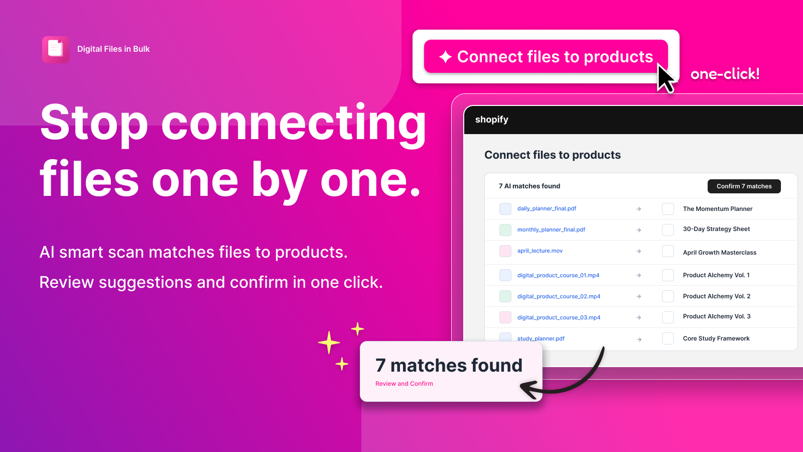 AI smart scan matches 7 files to products in one click